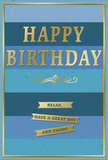 This birthday card combines cool blue tones and warm metallic gold to create a quietly joyful design, reminiscent of a relaxed celebration at home in South Tottenham with flowers on the table and soft music in the background. The card's surface is divided into broad horizontal stripes, each stripe a different shade of blue, moving from deep navy to lighter, breezier hues that suggest open sky. This layered palette gives a sense of depth and calm, like looking out across a wide expanse of water. Sitting proudly in the centre, the words HAPPY BIRTHDAY are embossed in large, uppercase gold lettering. The letters are slightly raised, their polished finish catching the light and adding a gentle sparkle without overwhelming the rest of the design. Directly beneath the main message is a refined golden flourish, an elegant curve and scroll motif that echoes classic pen-and-ink calligraphy. Below this flourish, three slim gold banners are stacked one under the other, each ribbon carrying a portion of the greeting: Relax, have a great day and enjoy! A fine gold line runs around the outer edge of the card, framing the composition and giving it a well-finished, considered look. The interplay between the velvety matte blues and the shiny, embossed gold offers both visual and tactile interest. You can easily picture this card standing beside a locally delivered birthday bouquet on a dining table near West Green Road, its serene colours complementing fresh blooms. It feels ideal for sending calm, heartfelt wishes-perfect for someone who appreciates a blend of sophistication, warmth, and a reminder to slow down and enjoy their birthday.